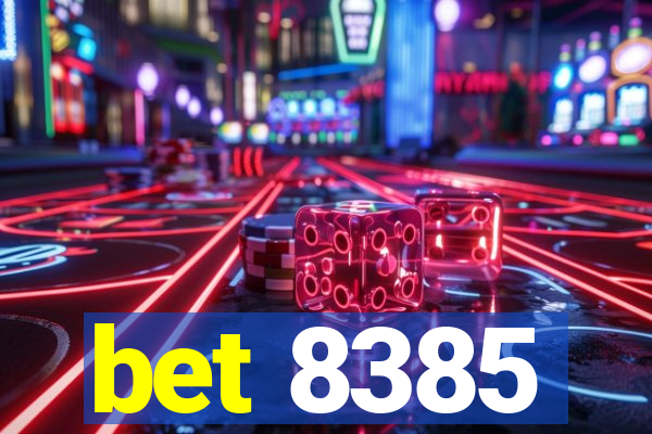 bet 8385